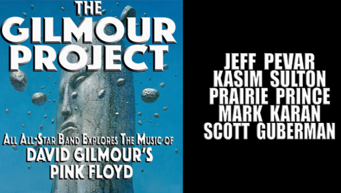 THE GILMOUR PROJECT - Watch Through July 31st!