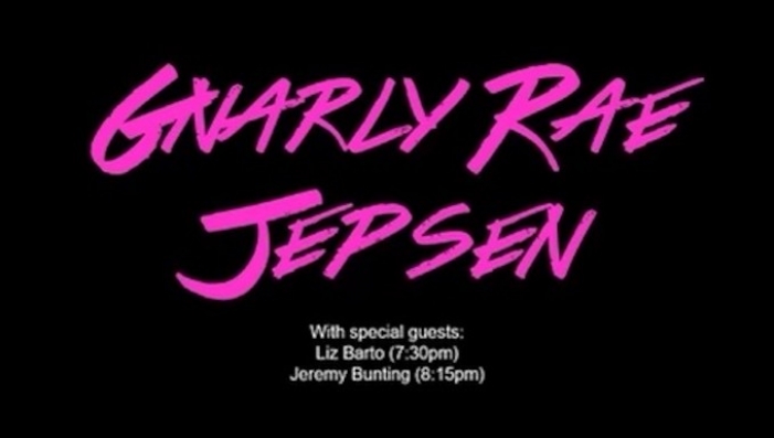 Gnarly Rae Jepsen and Special Guests