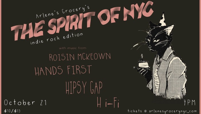 The SPIRIT of NYC: Roisin McKeown, Hands First, Hipsy Gap, and Hi-Fi