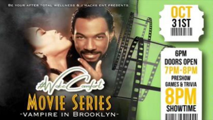 #WokeComfort Movie Series: Vampire in Brooklyn