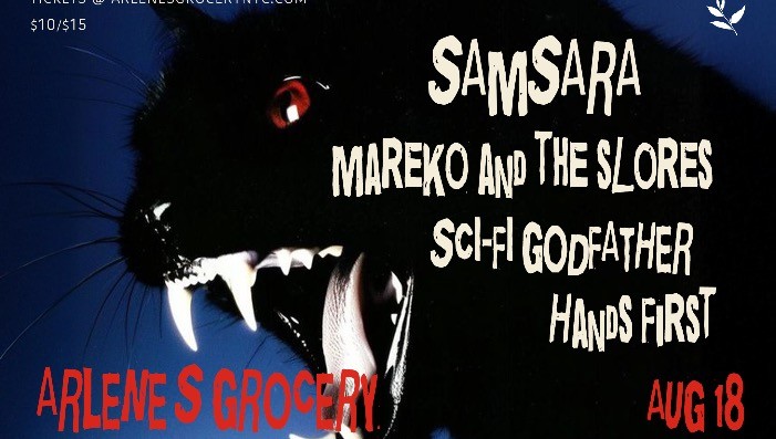 SAMSARA, Mareko & The Slores, Sci-Fi Godfather & Hands First