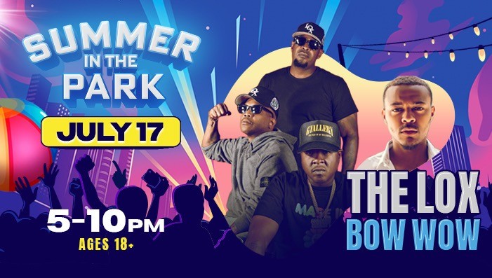 7/17: The Lox & Bow Wow  (18+ event)