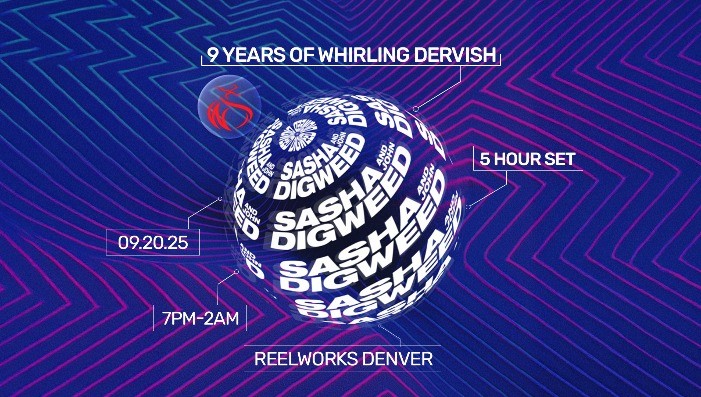 SASHA _ JOHN DIGWEED | Whirling Dervish 9-Year Anniversary