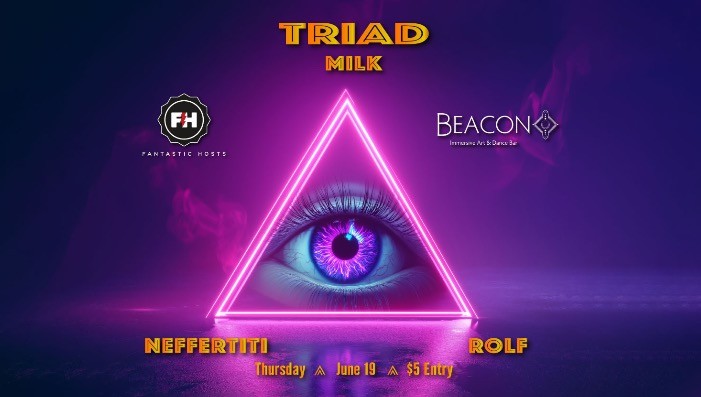 TRIAD by Fantastic Hosts — 3rd Year Anniversary & Finale