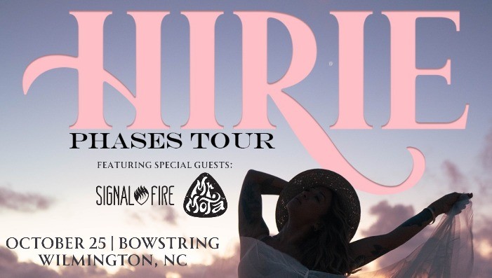 HIRIE w/ Signal Fire & Mr. Mota