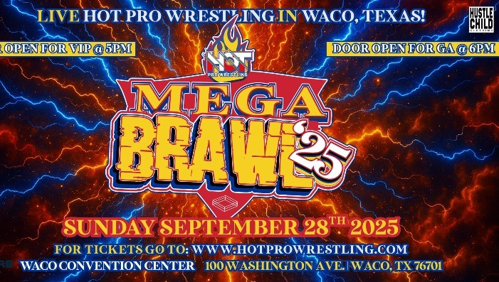 HOT Pro Wrestling Presents: MegaBrawl '25