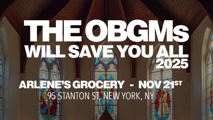 The OBGMs Will Save You All Tour