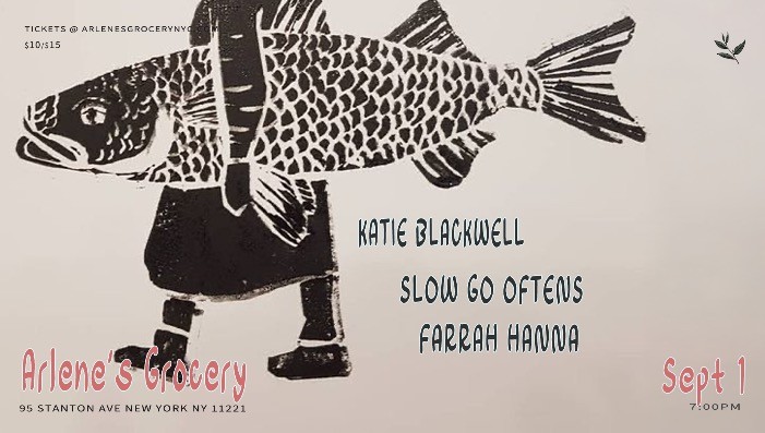 Katie Blackwell, Slow Go Oftens, & Farrah Hanna