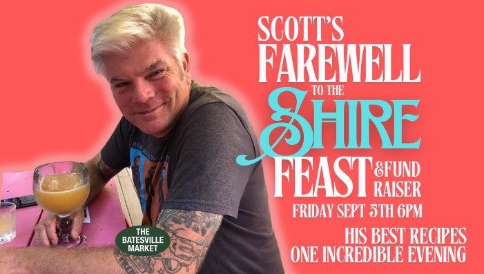 Scott's Farewell to the Shire Feast and Fundraiser