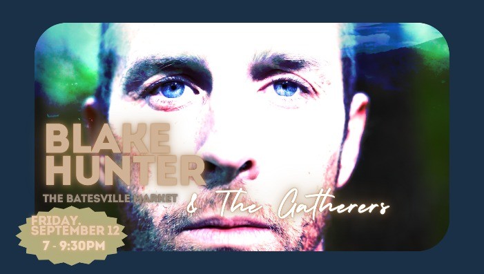 Blake Hunter & The Gatherers