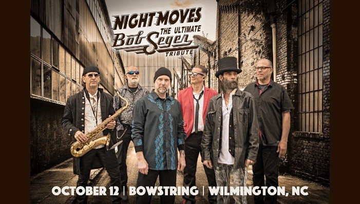 Night Moves: The Ultimate Bob Seger Tribute
