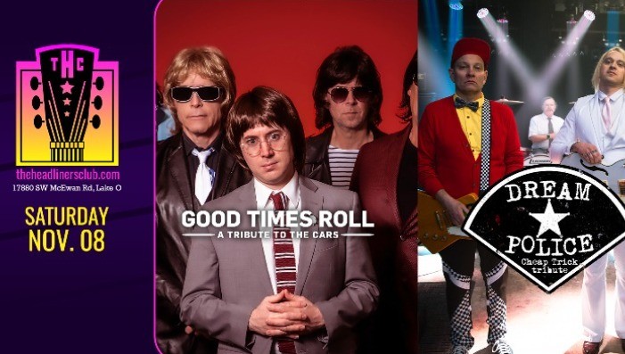 Good Times Roll [Cars tribute] + Dream Police [Cheap Trick]