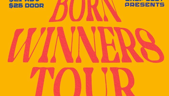 Born Winners Tour