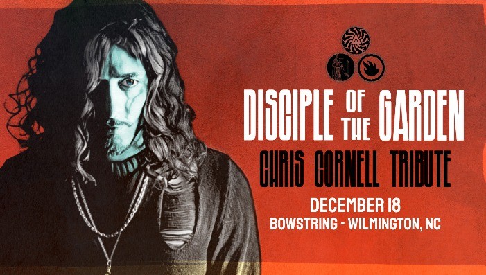Disciple of The Garden: Tribute to Chris Cornell, Soundgarden & Audioslave