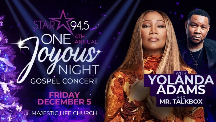 STAR 94.5's 4th Annual One Joyous Night with Yolanda Adams