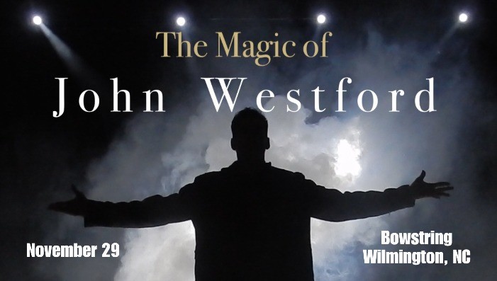 John Westford: Master Magician & Illusionist