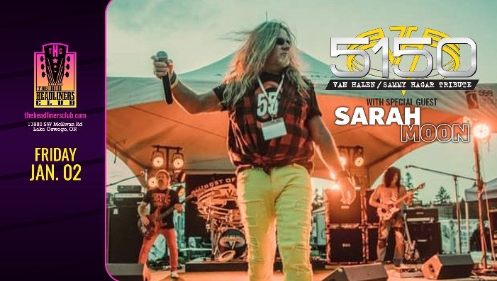 5150 [Sammy's Van Halen] + Sarah Moon Band