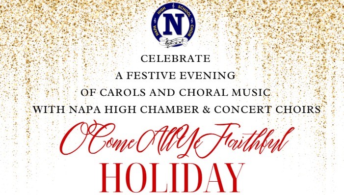 Napa High Choir - Holiday Chorale Concert