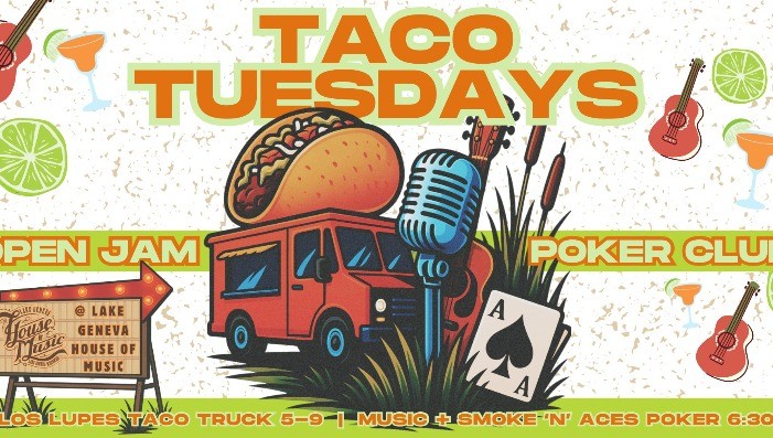 TACO TUESDAYS : MEXICAN FOOD, OPEN MIC & JAM, POKER CLUB - FREE ADMISSION
