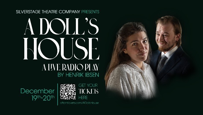 A DOLL'S HOUSE: A LIVE RADIO PLAY - Silverstage Theatre Company