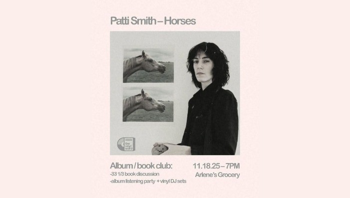 The Vinyl Word presents: Patti Smith - Horses