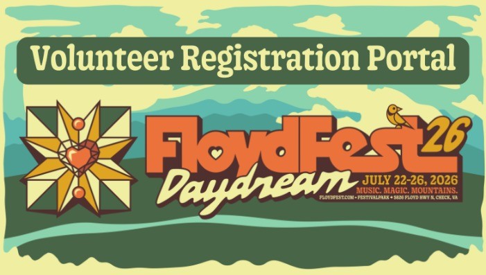 FloydFest 26~Daydream Volunteer Registration Portal