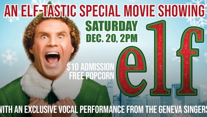 ELF - A Movie Showing   (with a special performance by Geneva Singers)