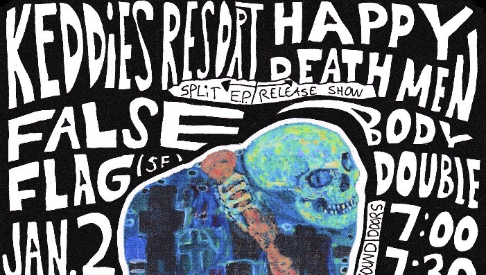 Happy Death Men / Keddies Resort / False Flag / Body Double
