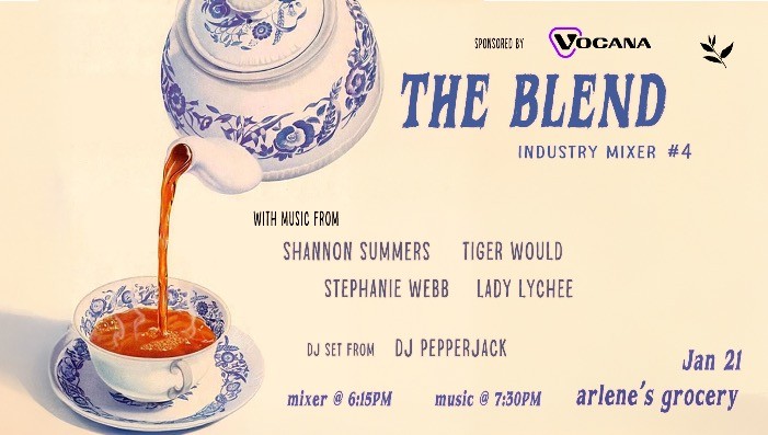 Vocana Presents: The Blend #4 INDUSTRY MIXER & SHOW