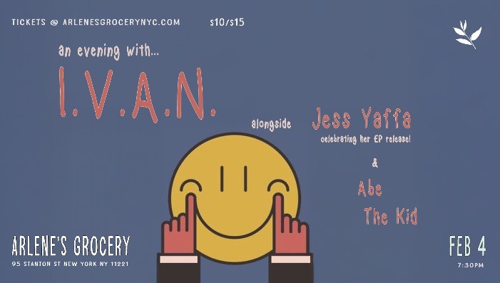 I.V.A.N., Jess Yaffa, & Abe The Kid