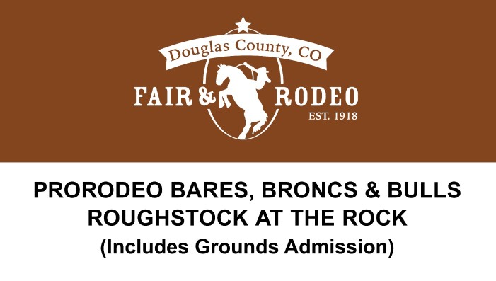 7/30/26 PRORODEO BARES, BRONCS & BULLS ROUGHSTOCK AT THE ROCK