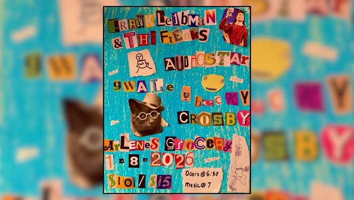 Frank Leibman & The Freaks, Audiostar, Becky Crosby, Gwale