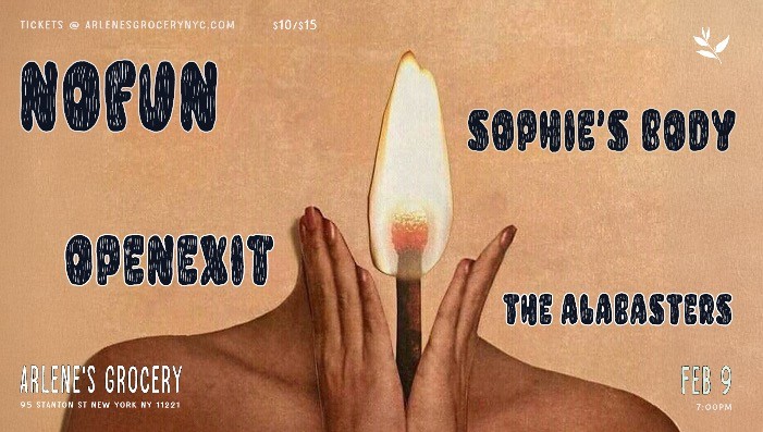 NoFun / OpenExit / Sophie's Body / The Alabasters