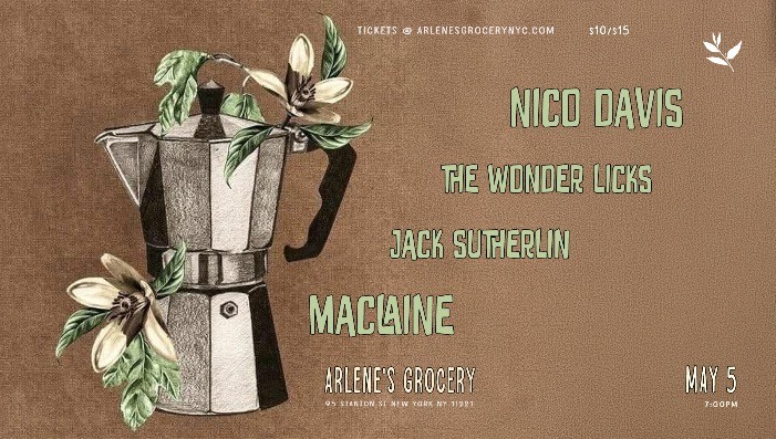 Nico Davis / The Wonder Licks / Jack Sutherlin / MacLaine
