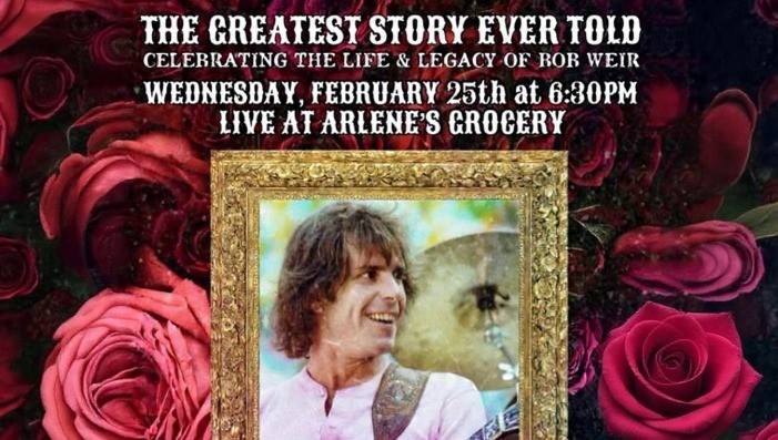 The Greatest Story Ever Told: Celebrating the Life & Legacy of Bob Weir
