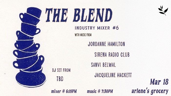 The Blend #6 Industry Mixer / Show