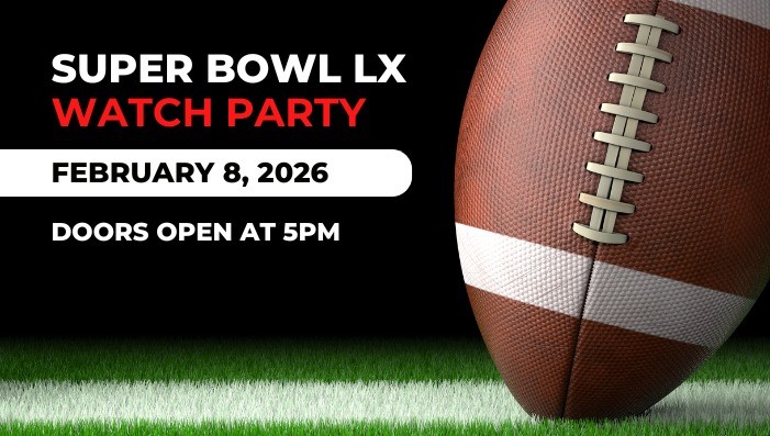 Super Bowl LX Watch Party