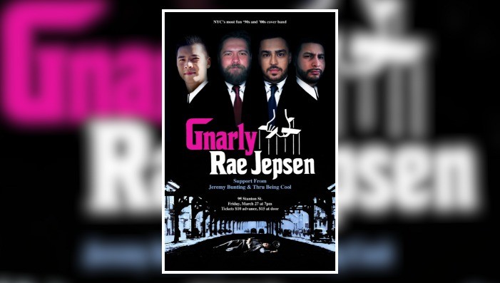 Gnarly Rae Jepsen, Thru Being Cool, Jeremy Bunting, Kim & Dro