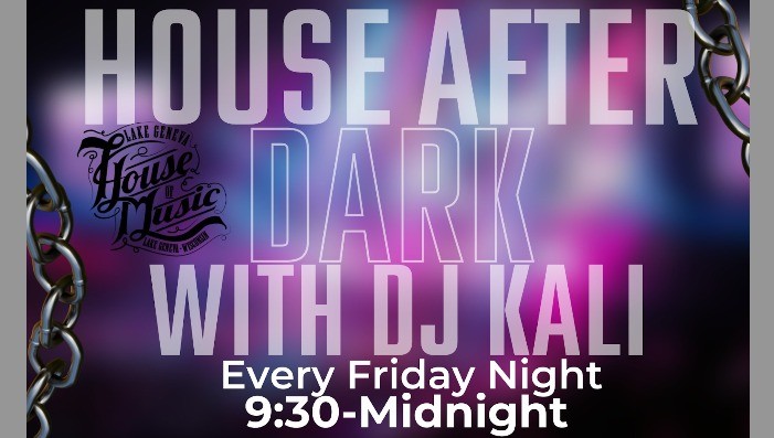 HOUSE AFTER DARK w/ DJ KALI - FREE ENTRY