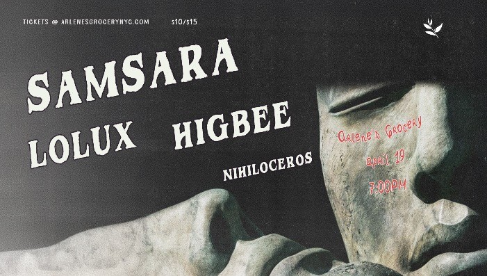 SAMSARA / Lolux / Higbee / Nihiloceros