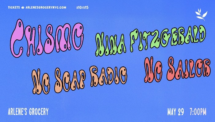 Chismo / No Soap Radio / Nina Fitzgerald / No Sailor