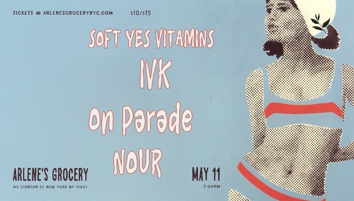 Soft Yes Vitamins / On Parade / IVK / NOUR