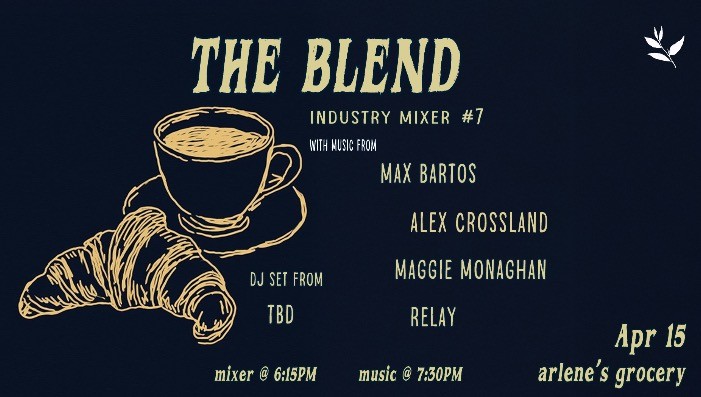 The Blend Industry Mixer #7