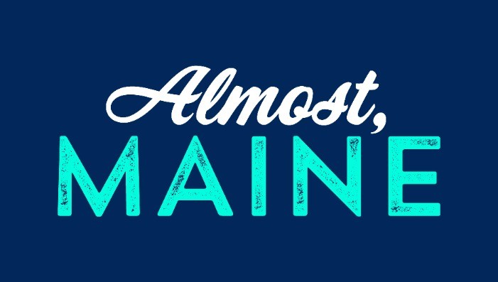 Almost, Maine | Saturday, April 25