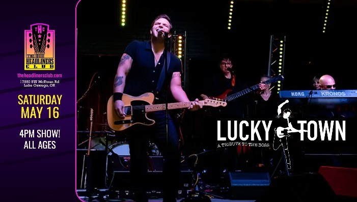 Lucky Town [Bruce Springsteen tribute] - All Ages Matinee !!!