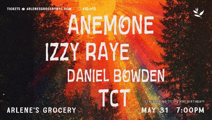 Anemone / Izzy Raye / Daniel Bowden / TCT