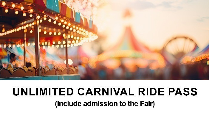 2026 PRE-SALE CARNIVAL INCLUDES GROUNDS ADMISSION FRI 7/24-SUN 8/2