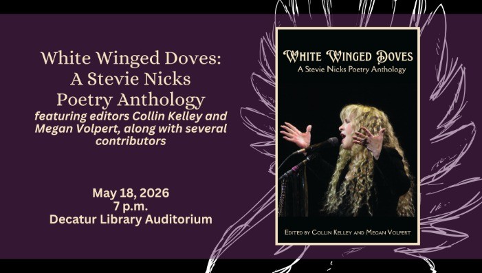 White Winged Doves: A Stevie Nicks Poetry Anthology Reading
