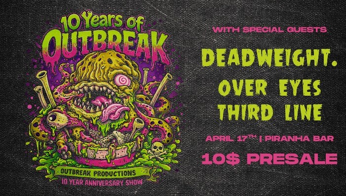 10 Years of Outbreak Anniversary Show