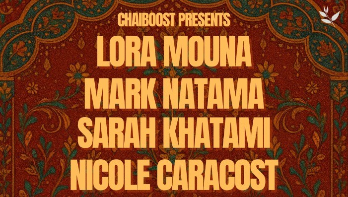 Lora Mouna / Mark Natama / Sarah Khatami / Nicole Caracost